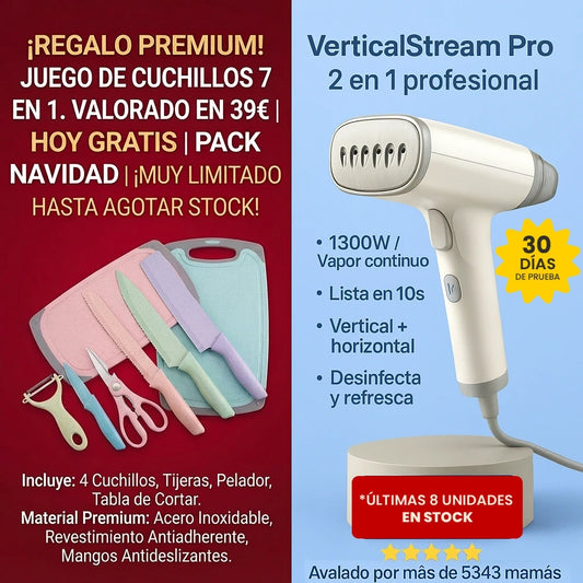 VerticalStream Pro™ - La plancha vertical profesional que elimina arrugas 3 veces más rápido, incluso sin tabla de planchar. 1300W 85ml (Hoy GRATIS incluye Set de Alta Cocina)